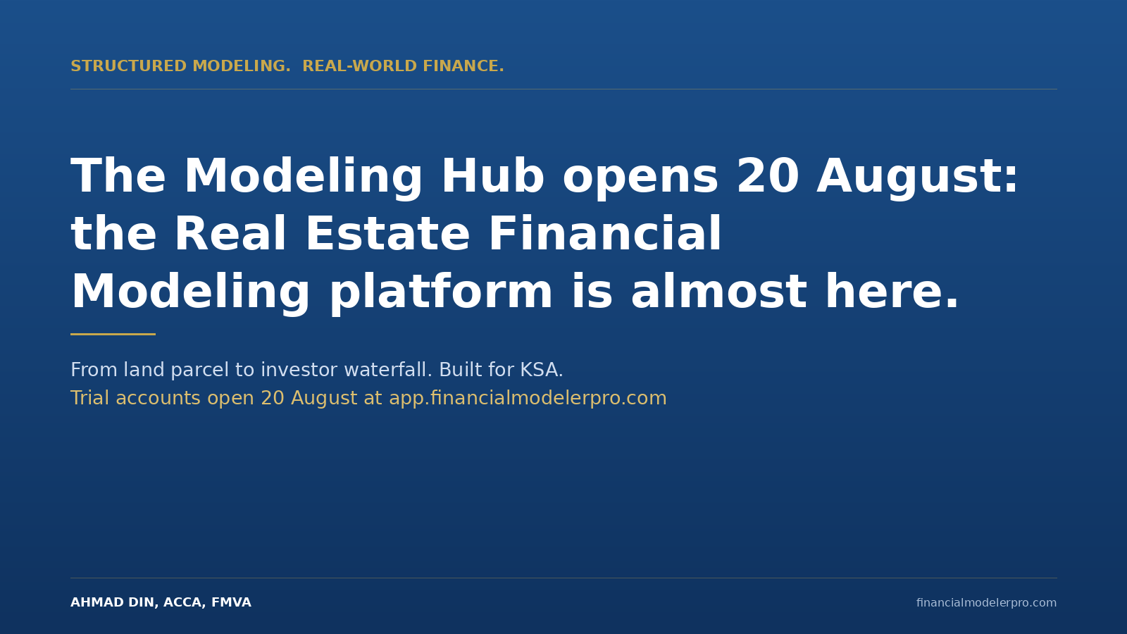 The Modeling Hub opens 20 August: the Real Estate Financial Modeling platform is almost here